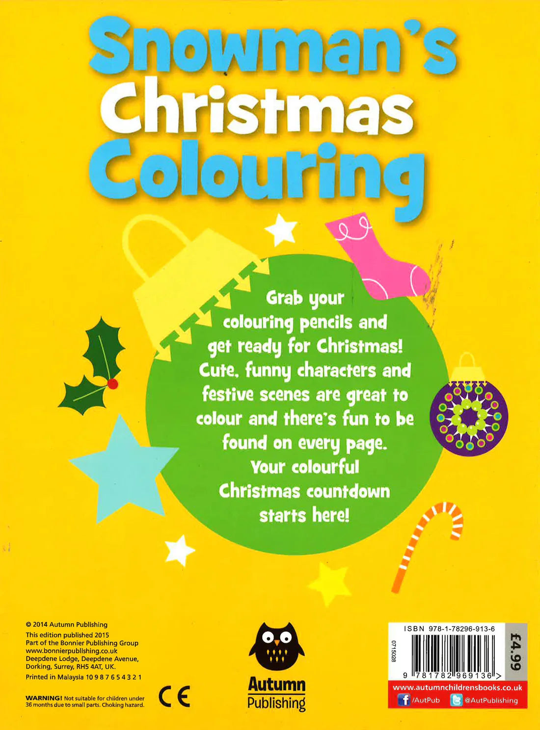 Snowman's Christmas Colouring