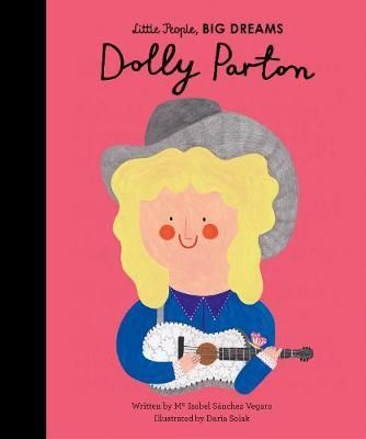 Little People, BIG DREAMS - Dolly Parton
