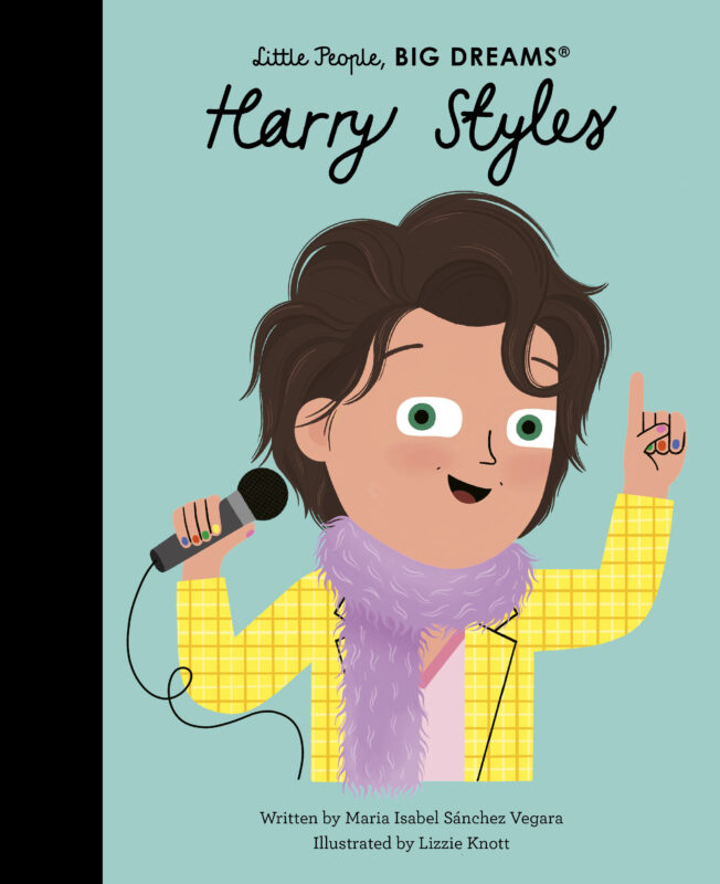 Little People, BIG DREAMS - Harry Styles