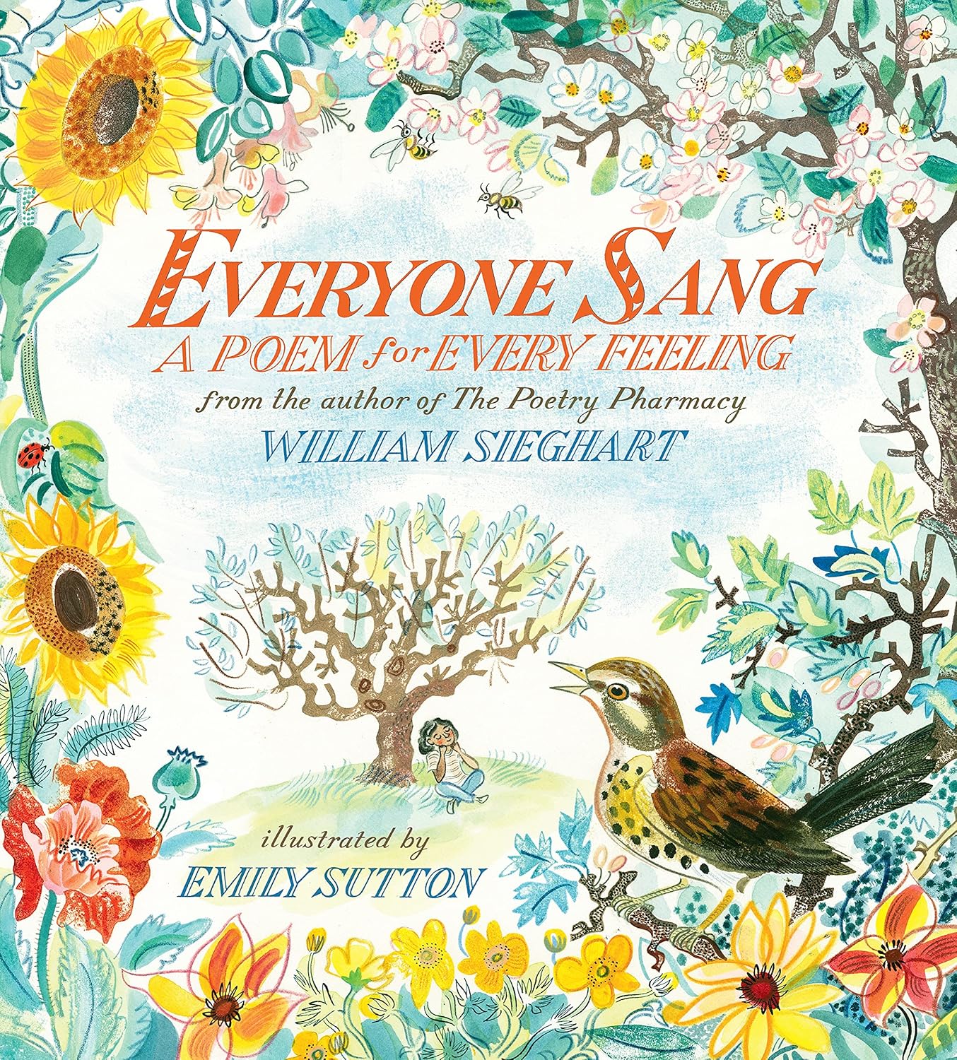 Everyone Sang: Poem For Every Feel