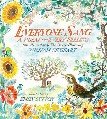 Everyone Sang: Poem For Every Feel