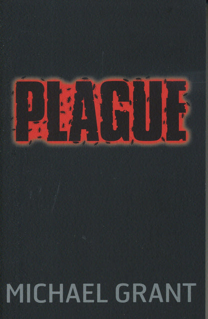 Gone: Plague (Book 4 of 6 )