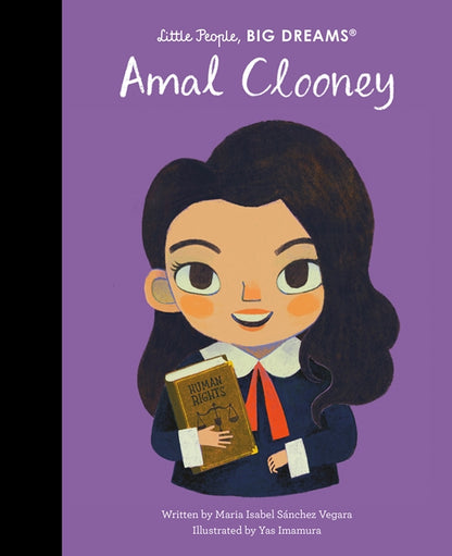 Little People, BIG DREAMS - Amal Clooney