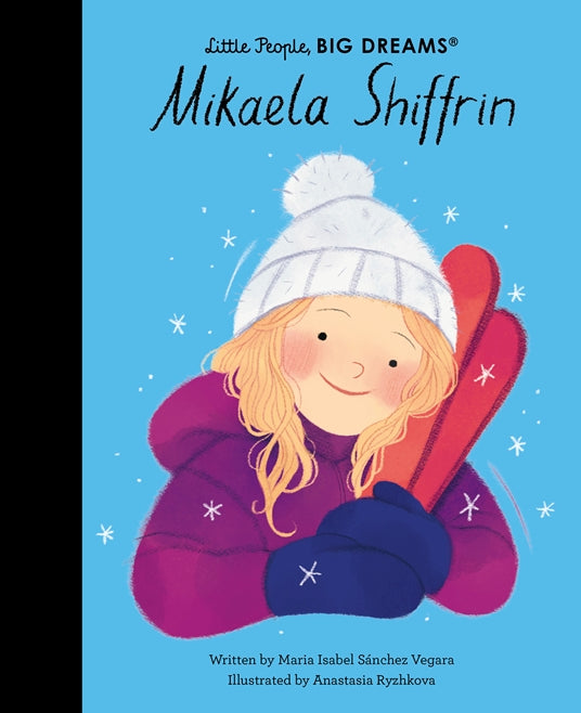Little People, BIG DREAMS - Mikaela Shiffrin
