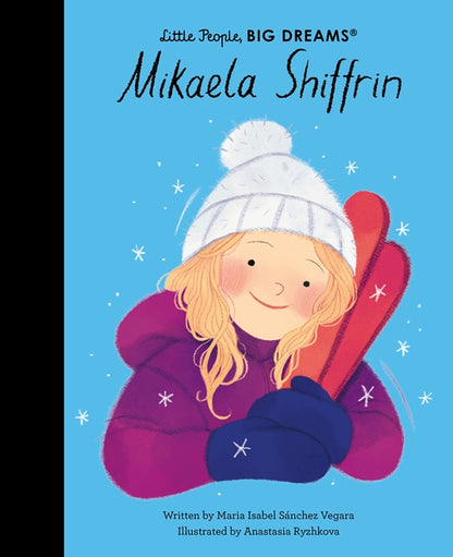 Little People, BIG DREAMS - Mikaela Shiffrin
