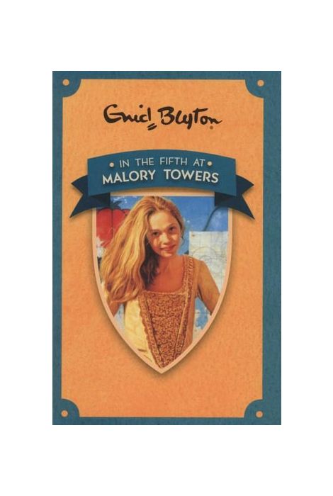 Blyton: Malory Towers 5: In the Fifth