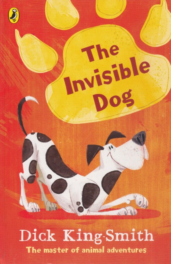 King-Smith: The Invisible Dog