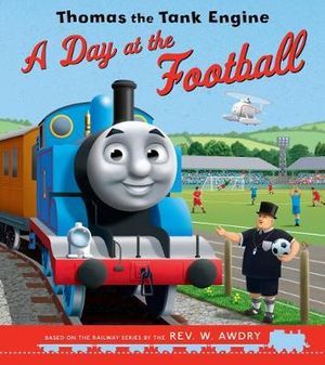 Thomas The Tank Engine: A Day At The Football